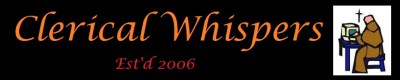 Clerical Whispers