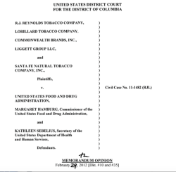 Civil Action CaseNO 11-1482(RJL), Feb 29 2012 Memo Opin (Dkt#10+35) in US District Court of DC RJR Lorrilard et al v US FDA ~and~ HHS (Commissioner + Sec’y Sebelius named) SShots 2017Oct