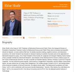 Eldar Shafir (Ideas42’org) 2015ff [psych’PRINCETON’edu] Kahneman-Treisman Ctrr for BEHAVIORAL SCIENCE + PUBLIC POLICY [CV~>Israel Def til 1980, Brown BA (1984) Harvard PhD Cognitive&nbsp;Sc