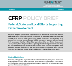 CFRP (ChildAndFamilyResearch’UTexas’edu) Policy Brief B.032.0617 (June, 2017) Fed, State, and Local Efforts Supporting Father Involvemt (top of doc’t) ~~2020-06-23 at 9.59.31&nbsp;PM